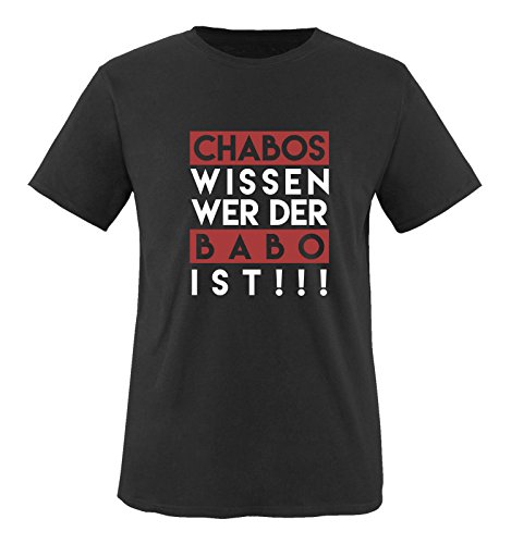 Comedy Shirts - Chabos wissen wer der Babo ist! - Herren T-Shirt - Rundhals, 100% Baumwolle, Kurzarm Top Basic Print-Shirt