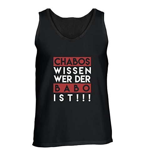 Comedy Shirts - Chabos wissen wer der Babo ist! - Herren Tank Top - Rundhals, 100% Baumwolle, Top Basic Print-Shirt